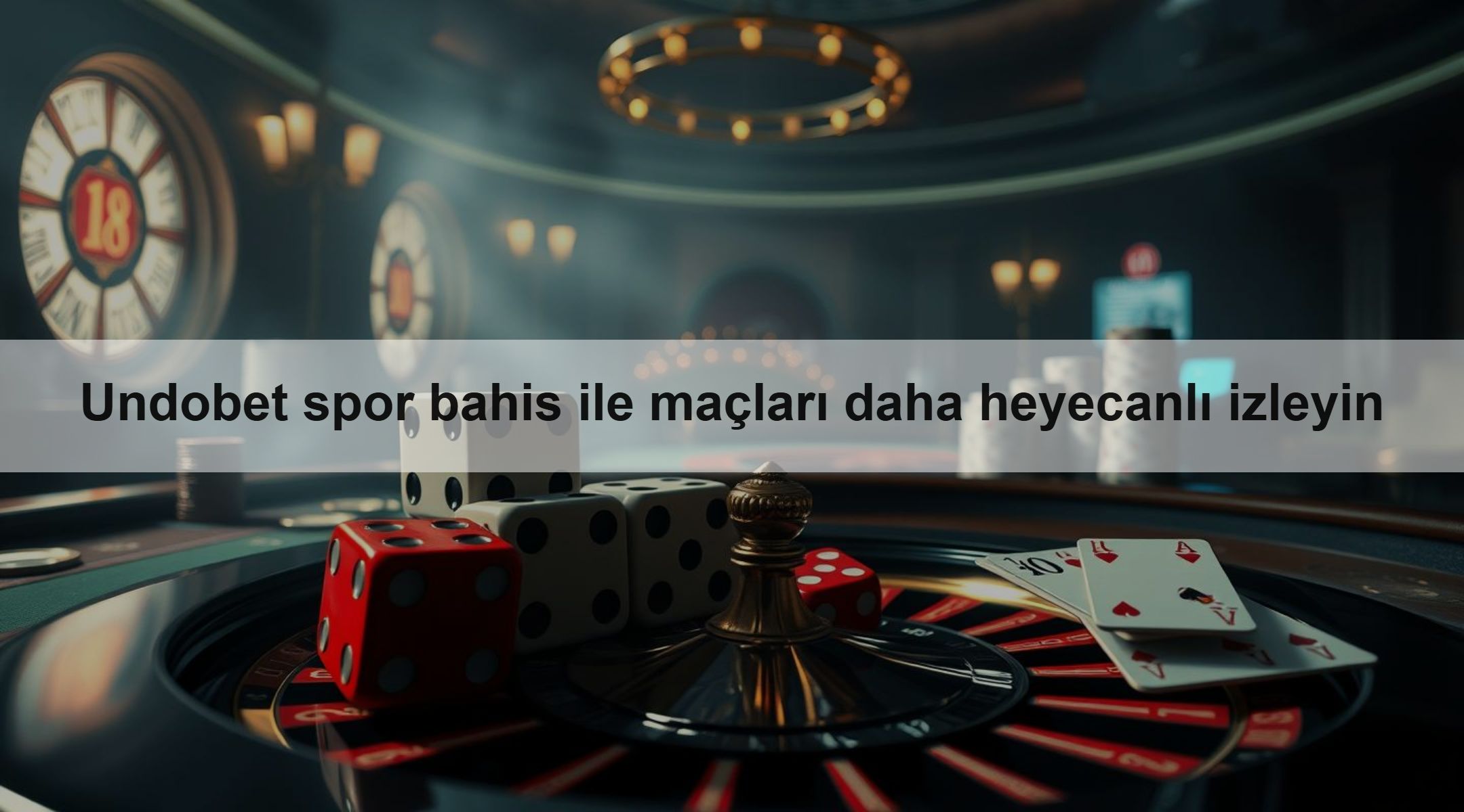 Undobet spor bahis ile maçları daha heyecanlı izleyin 1 Undobet spor bahis ile maçları daha heyecanlı izleyin