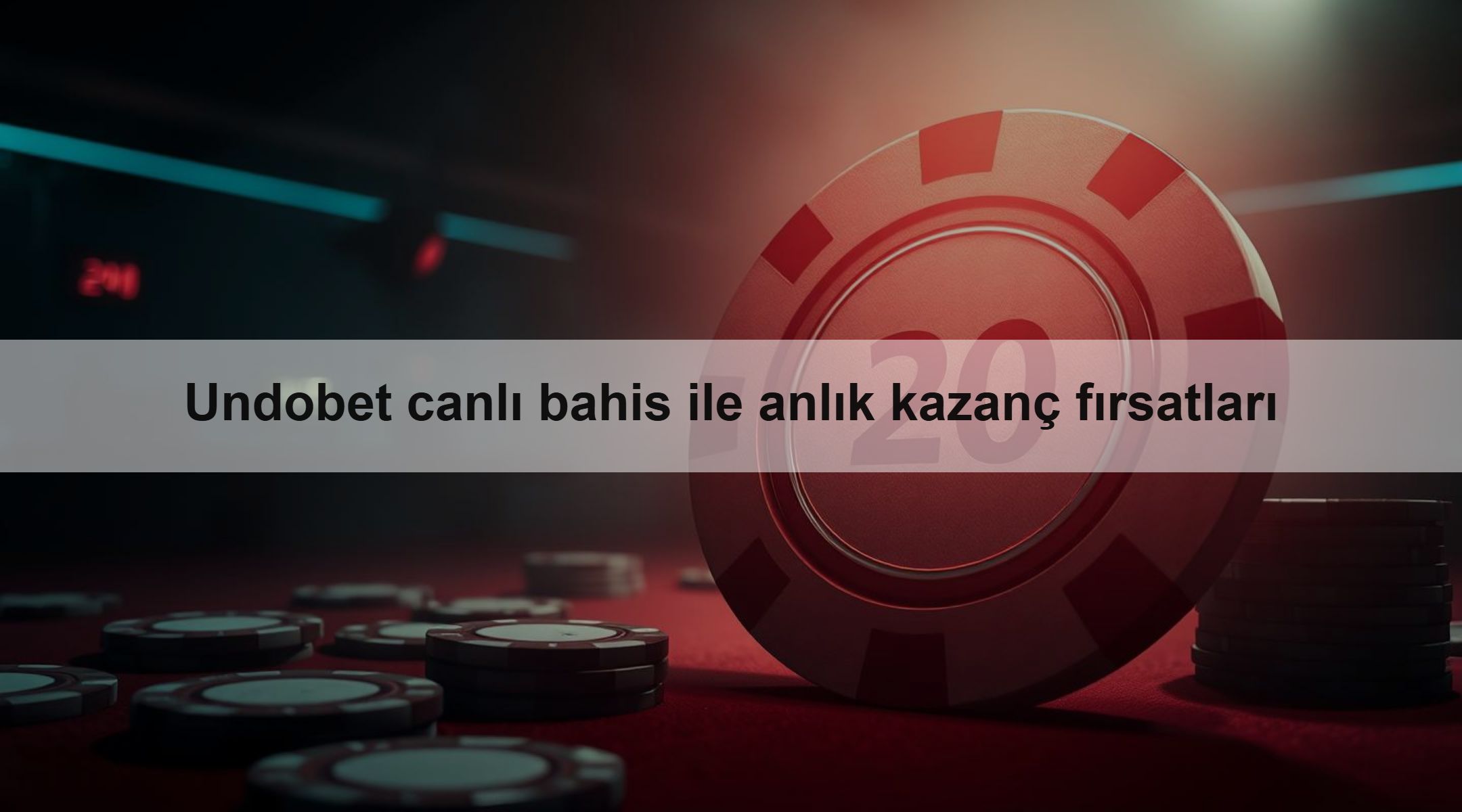 Undobet canlı bahis ile anlık kazanç fırsatları